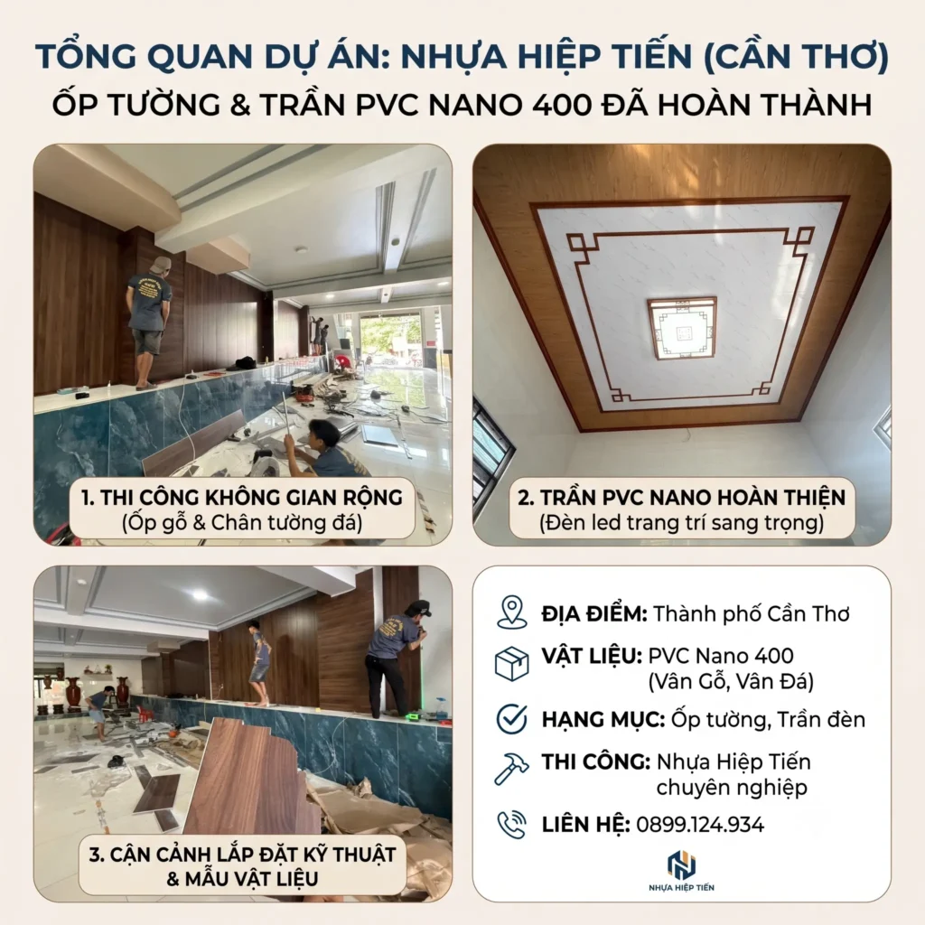Dự Án Thi Công Ốp Tường Tấm Nhựa PVC Nano 400 Tại Cần Thơ – Dấu Ấn Sang Trọng Từ Nhựa Hiệp Tiến
