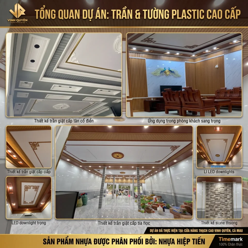 Dự Án Thi Công Trần Và Tường Nhựa Cao Cấp Tại Cà Mau | Sản Phẩm Nhựa Hiệp Tiến